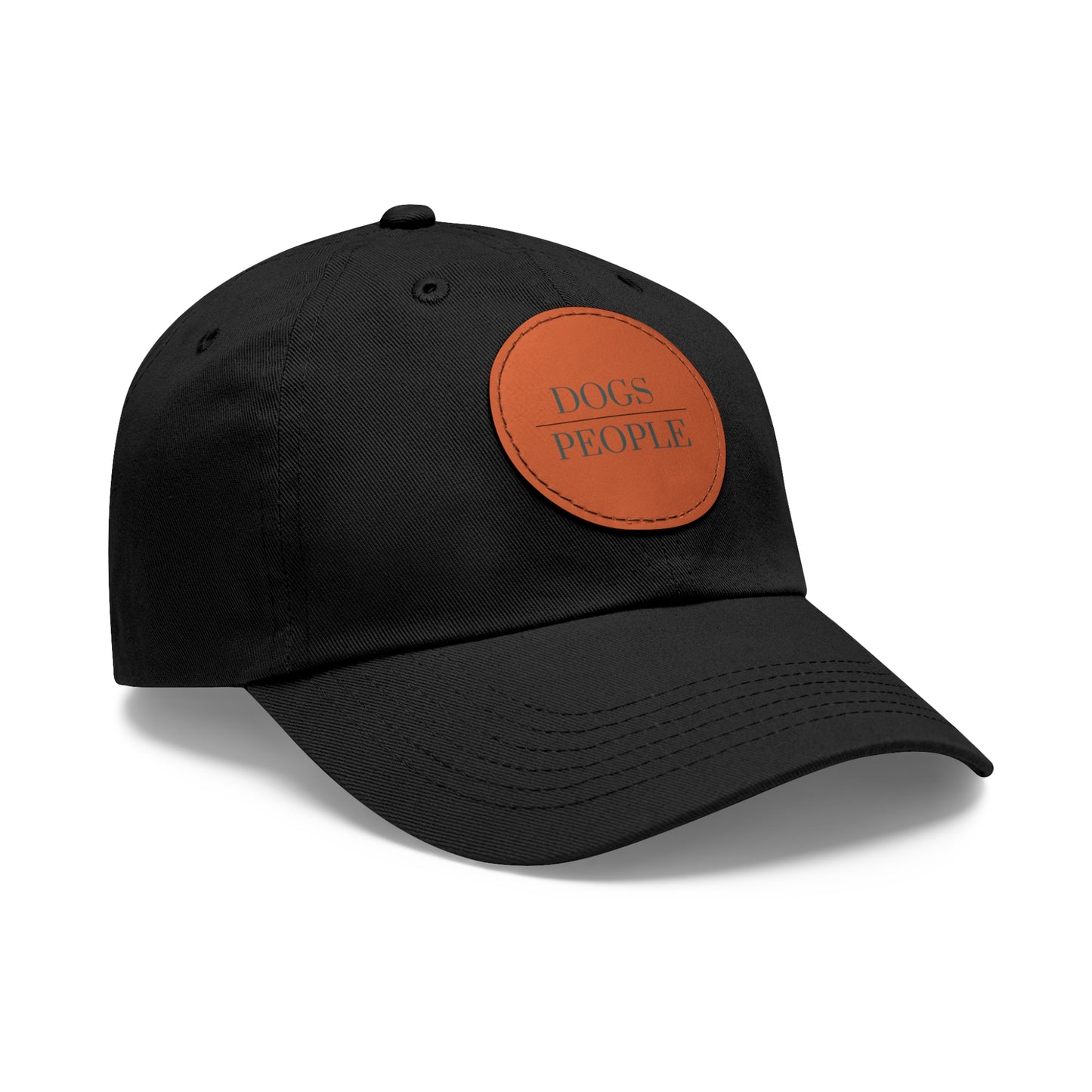 DOGS OVER PEOPLE Dad Hat with Leather Patch (Round)