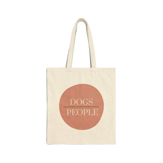 DOGS OVER PEOPLE Cotton Canvas Tote Bag