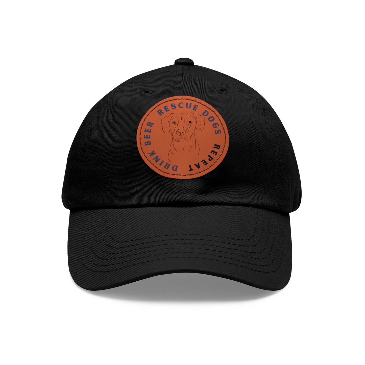 Winston Drink Beer. Rescue Dogs. Repeat. Dad Hat with Leather Patch (Round)