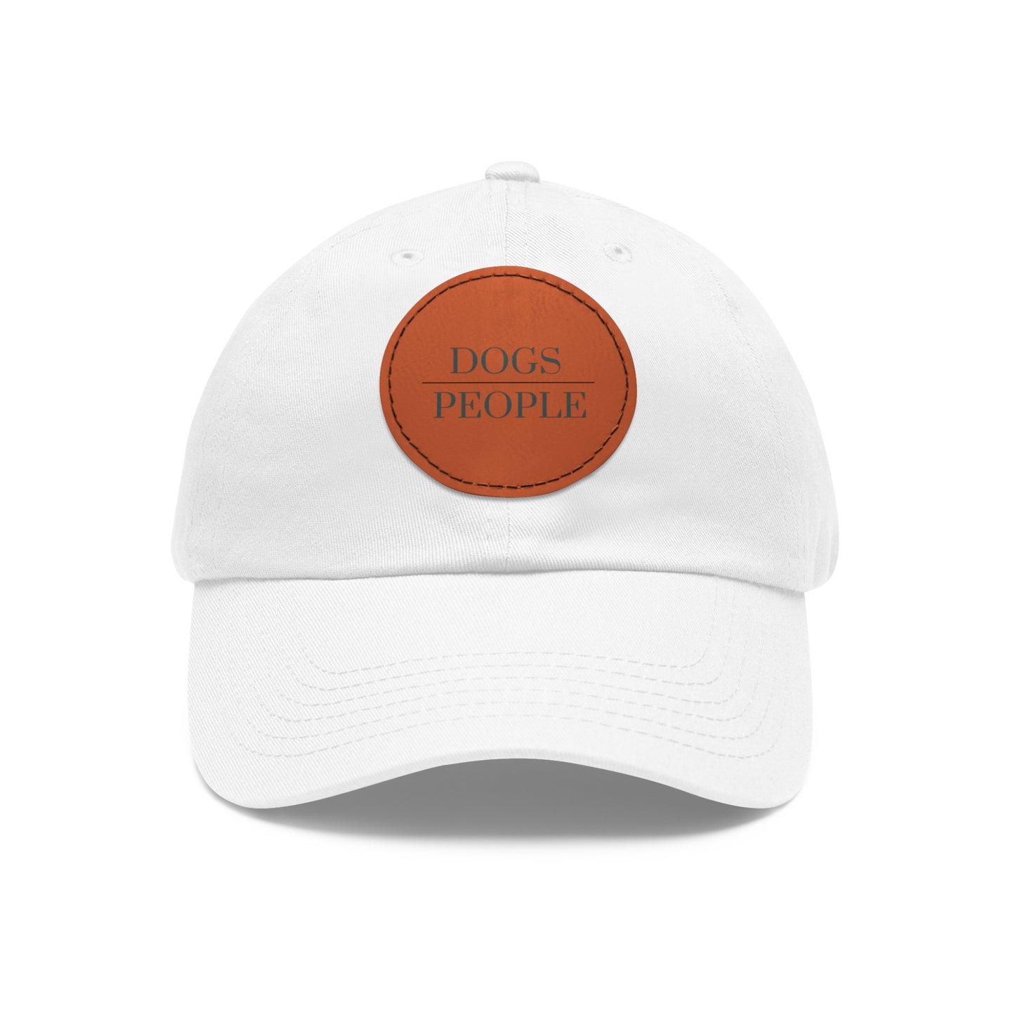 DOGS OVER PEOPLE Dad Hat with Leather Patch (Round)