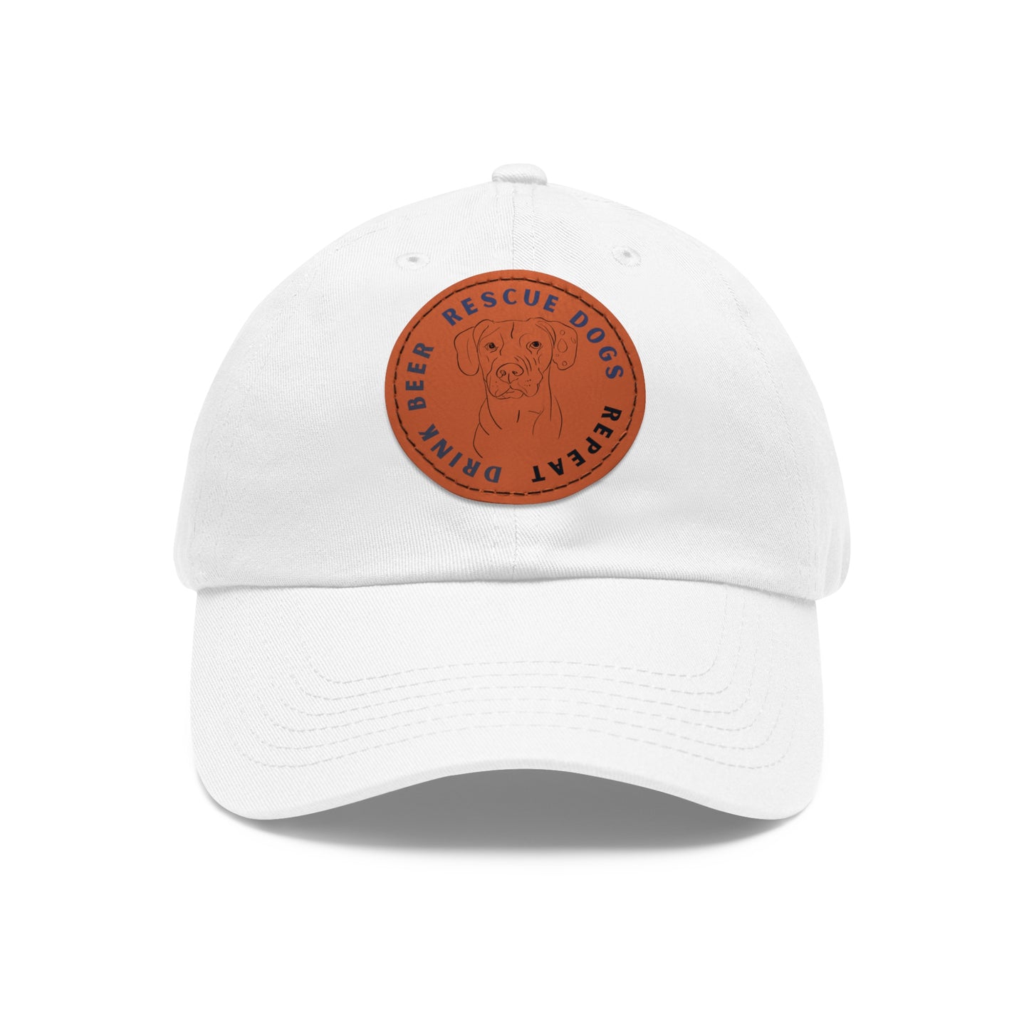 Winston Drink Beer. Rescue Dogs. Repeat. Dad Hat with Leather Patch (Round)